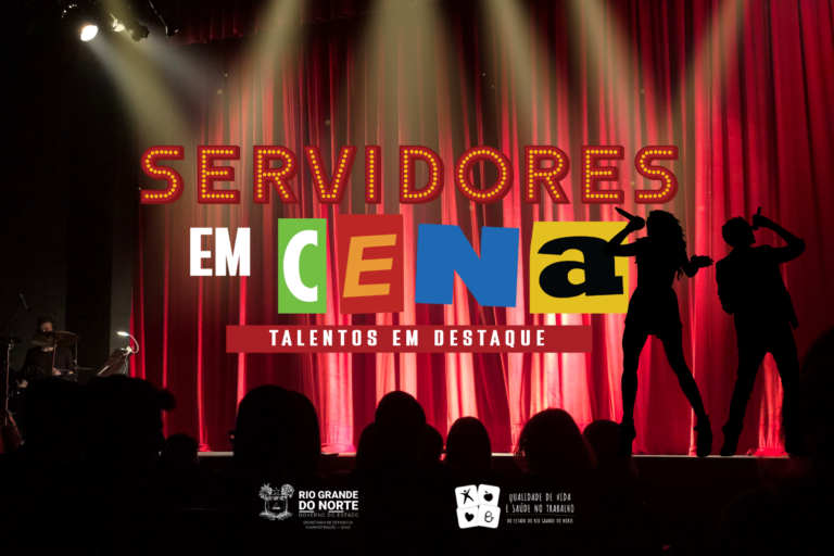 Concurso “Servidores em Cena: Talentos em Destaque” – Inscrições Abertas