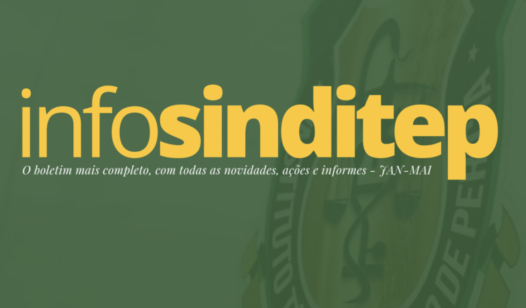 Sinditep lança edição do Infosinditep com balanço das ações entre janeiro e maio de 2025